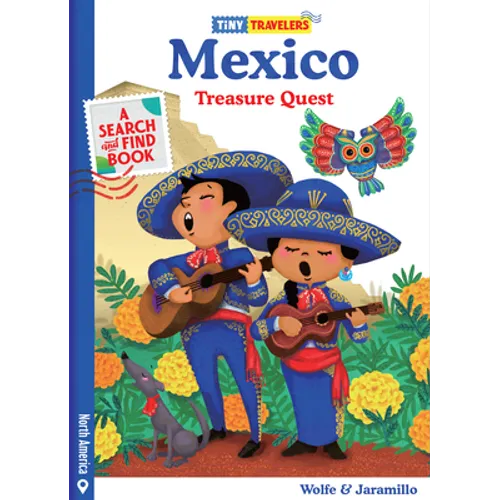 Tiny Travelers Mexico Treasure Quest - Hardcover