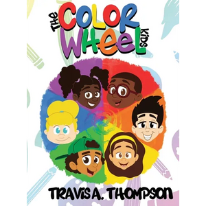 The Color Wheel Kids - Hardcover