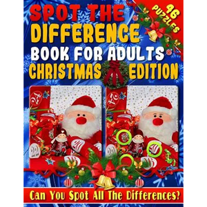 Spot the Difference Book for Adults: Christmas Edition - Fun Christmas Picture Puzzles - Can You Spot all the Festive Differences? - Paperback