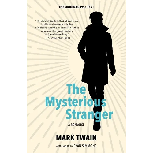 The Mysterious Stranger (Warbler Classics Annotated Edition) - Paperback