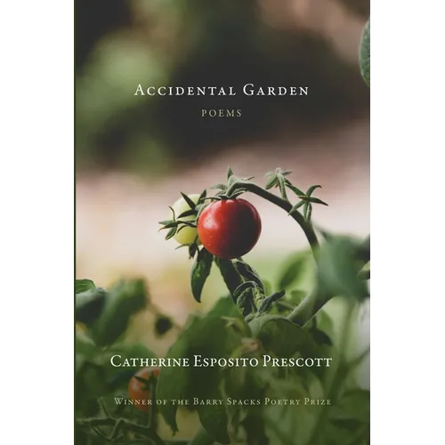 Accidental Garden - Paperback