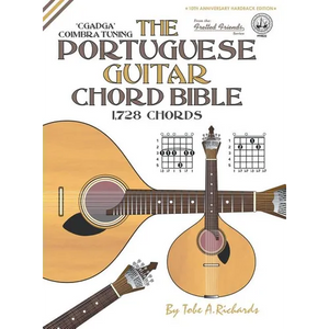 The Portuguese Guitar Chord Bible: Coimbra Tuning 1,728 Chords - Hardcover