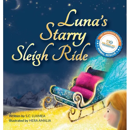 Luna's Starry Sleigh Ride - Hardcover