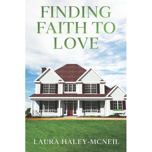 Finding Faith to Love - Paperback