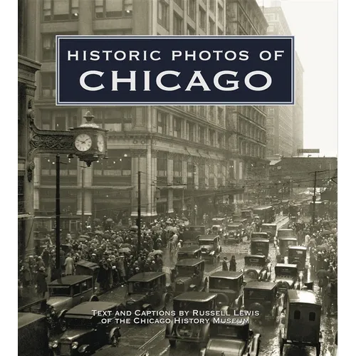 Historic Photos of Chicago - Hardcover