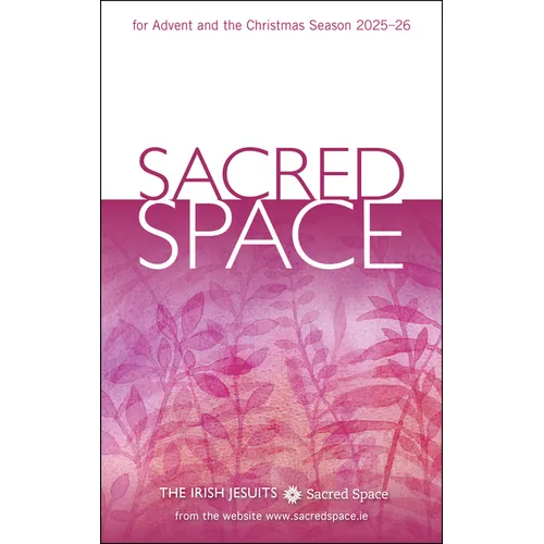 Sacred Space for Advent and the Christmas Season 2025-26 - Paperback