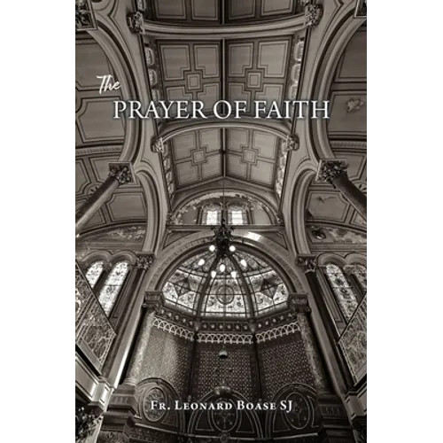 The Prayer of Faith - Paperback