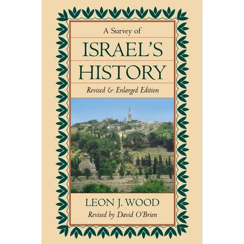 The Survey of Israel's History Hardcover (Revised) - Hardcover