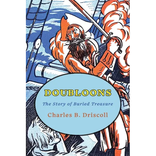 Doubloons: The Story of Buried Treasure - Paperback
