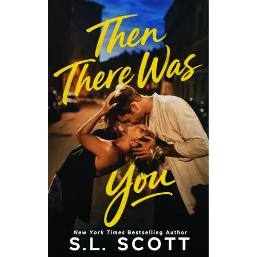 Then There Was You - Paperback