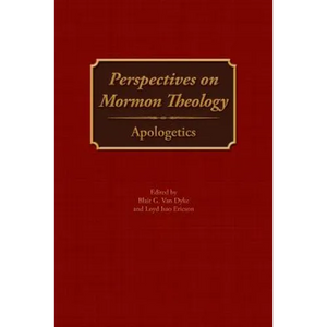Perspectives on Mormon Theology: Apologetics - Paperback