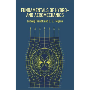 Fundamentals of Hydro- And Aeromechanics - Paperback