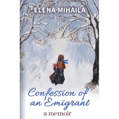 Confession of an Emigrant: A Memoir - Paperback
