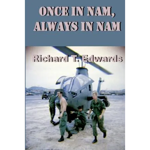 Once in Nam, Always in Nam - Paperback