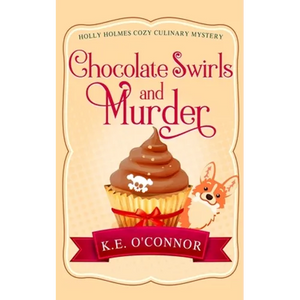 Chocolate Swirls and Murder - Paperback