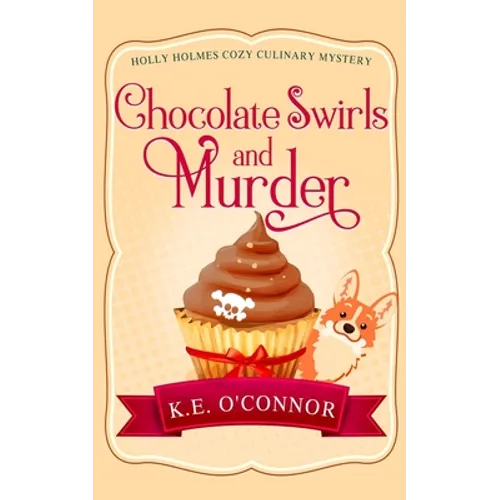 Chocolate Swirls and Murder - Paperback