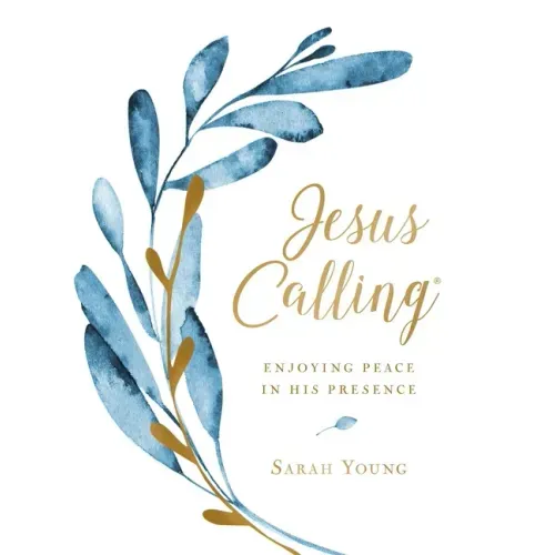 Jesus Calling, Large Text Cloth Botanical, with Full Scriptures: Enjoying Peace in His Presence (a 365-Day Devotional) - Hardcover