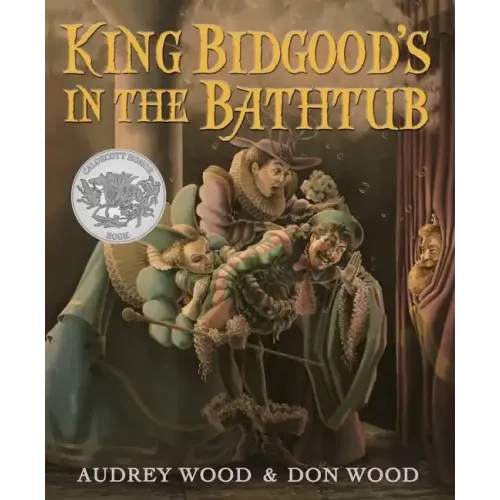 King Bidgood's in the Bathtub - Paperback