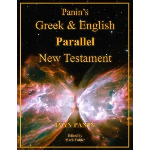 Panin's Greek and English Parallel New Testament: Large Print Edition - Paperback