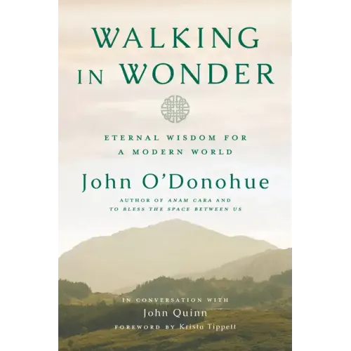 Walking in Wonder: Eternal Wisdom for a Modern World - Hardcover