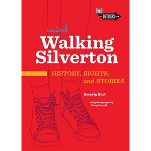 Walking Silverton: History, Sights and Stories - Paperback