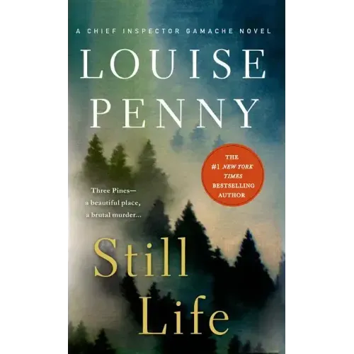 Still Life: A Chief Inspector Gamache Novel - Paperback