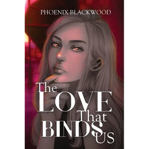 The Love that Binds Us - Paperback
