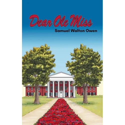 Dear Ole Miss - Paperback