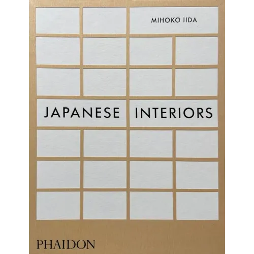 Japanese Interiors - Hardcover