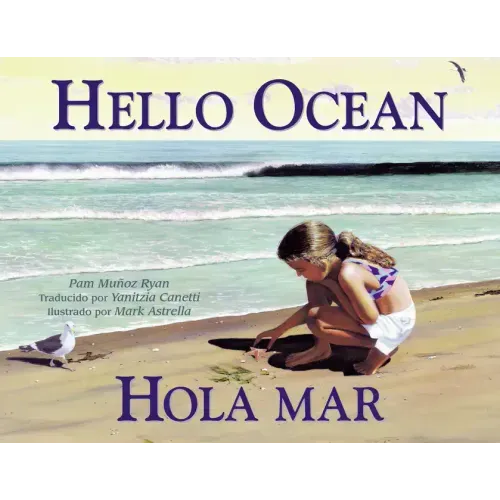 Hola Mar / Hello Ocean (Spanish Bilingual Edition) - Paperback