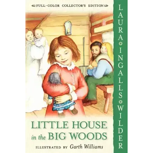 Little House in the Big Woods: Full Color Edition - Paperback