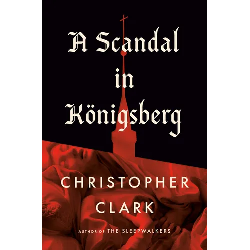 A Scandal in Königsberg - Hardcover