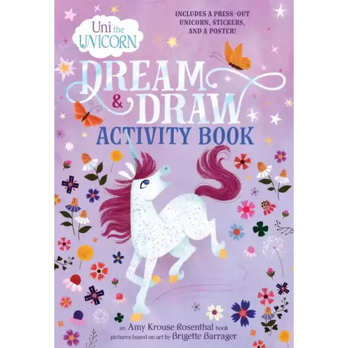 Uni the Unicorn Dream & Draw Activity Book - Paperback
