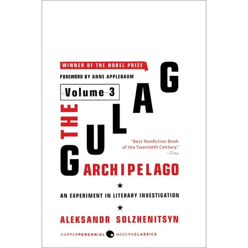 The Gulag Archipelago [Volume 3]: An Experiment in Literary Investigation - Paperback
