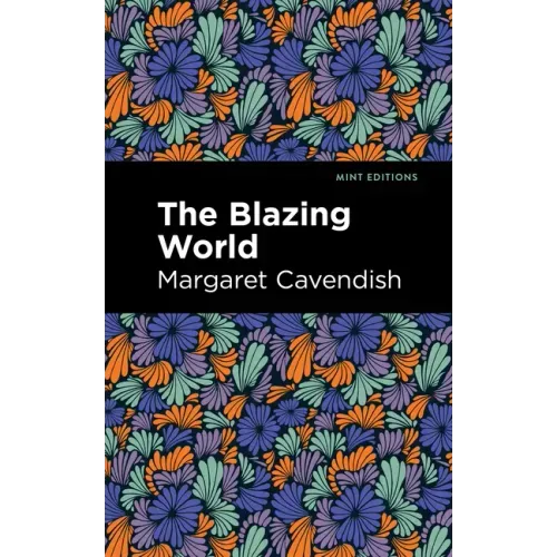 The Blazing World - Hardcover