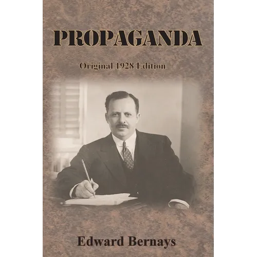 Propaganda: Original 1928 Edition - Paperback