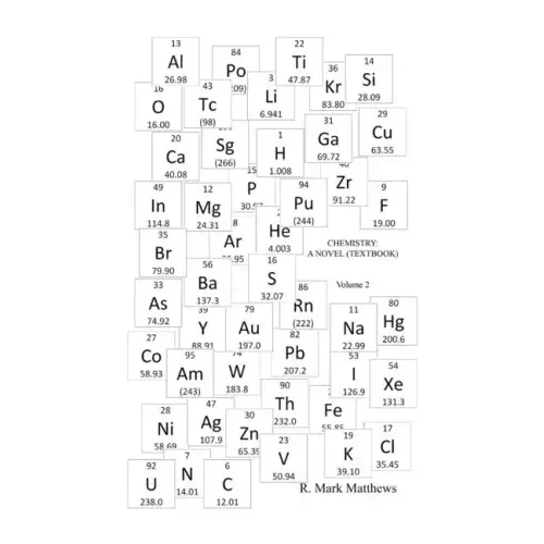 Chemistry: A Novel (Textbook) - Volume 2 - Paperback