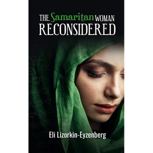 The Samaritan Woman Reconsidered - Paperback