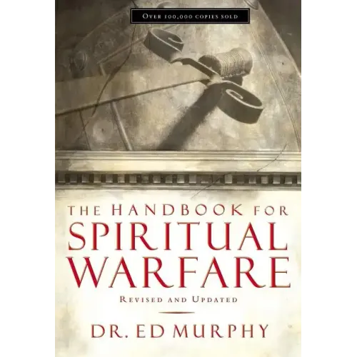 The Handbook for Spiritual Warfare - Paperback