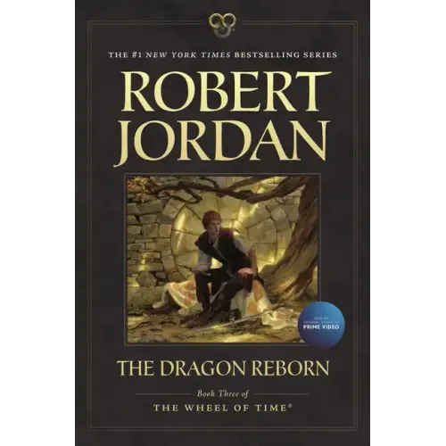 The Dragon Reborn: Book Three of 'The Wheel of Time' - Paperback