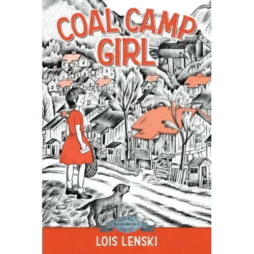 Coal Camp Girl - Paperback