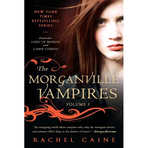 The Morganville Vampires, Volume 3 - Paperback