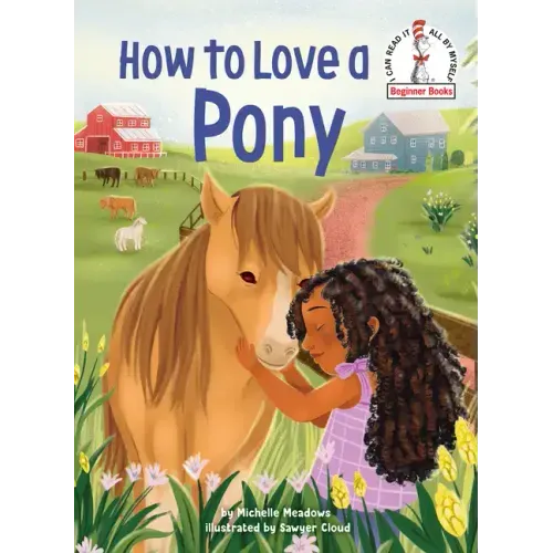 How to Love a Pony - Hardcover