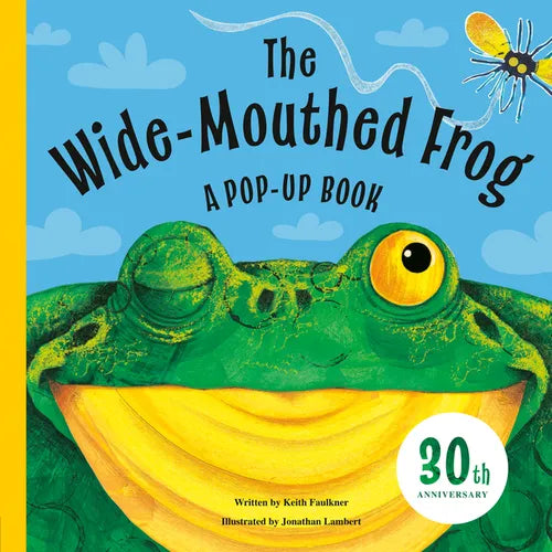 The Wide-Mouthed Frog: A Pop-Up Book - Hardcover