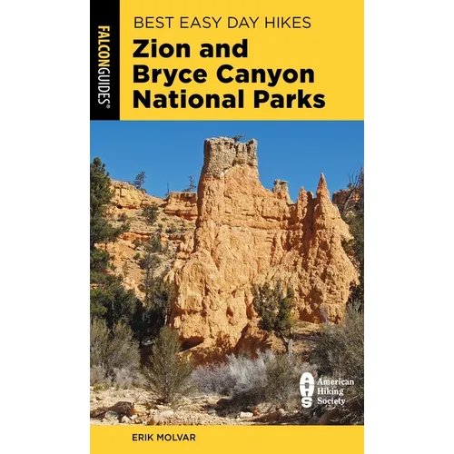 Best Easy Day Hikes Zion and Bryce Canyon National Parks - Paperback