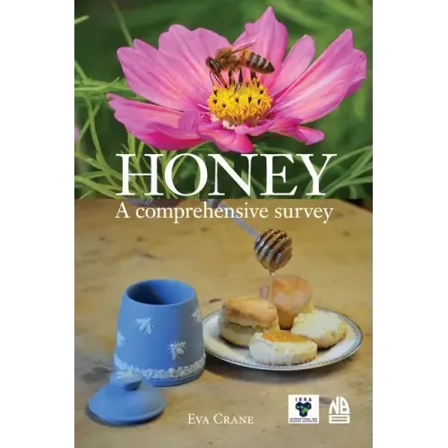 Honey, a comprehensive survey - Paperback