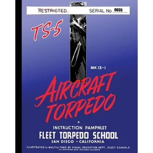 Torpedo Instruction Pamphlet TS-5 - Paperback