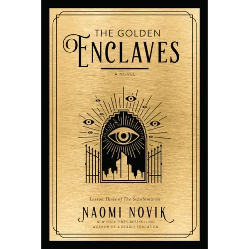 The Golden Enclaves - Hardcover