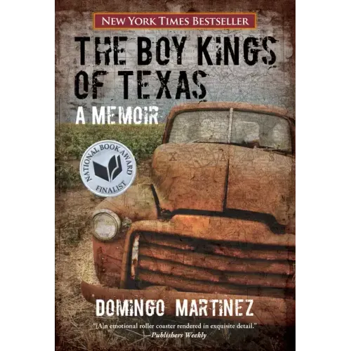 Boy Kings of Texas: A Memoir - Paperback