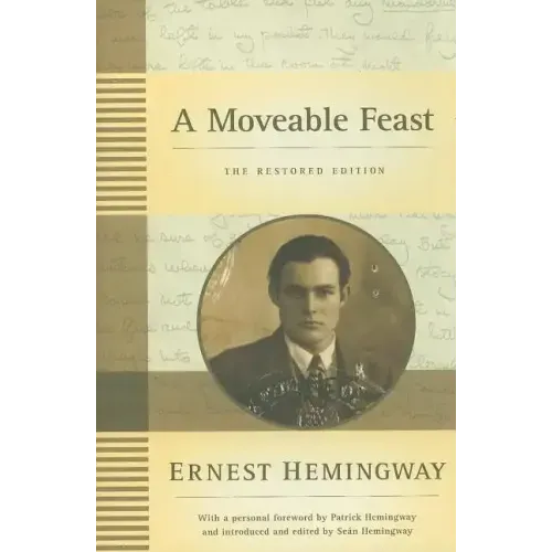 A Moveable Feast: The Restored Edition - Hardcover